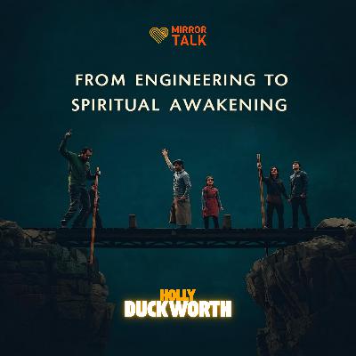 From Engineering to Spiritual Awakening: Dr Holly Duckworth on Gratitude, Self Forgiveness, and Healing From Engineering to Spiritual Awakening: Dr Holly Duckworth on Gratitude, Self Forgiveness, and Healing