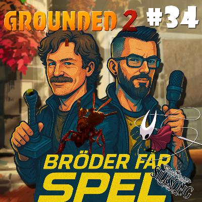 #34 - Xbox Games Showcase | Silksong bekräftat? | Grounded 2 #34 - Xbox Games Showcase | Silksong bekräftat? | Grounded 2