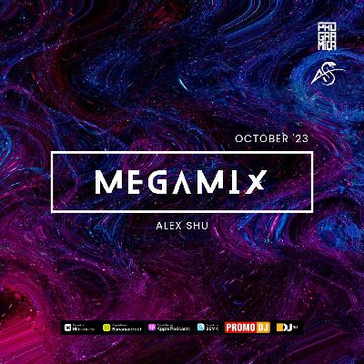 Alex Shu - October Megamix 2023