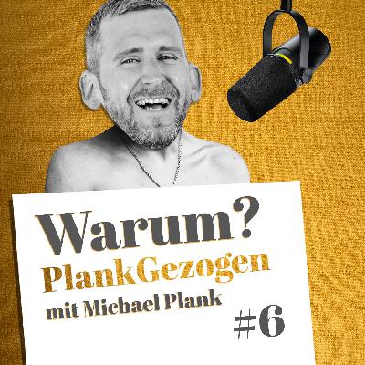 Warum das Ganze? In dieser Folge erzählt dir Michael Plank, warum er mit dem Podcast PlankGezogen gestaretet hat Warum das Ganze? In dieser Folge erzählt dir Michael Plank, warum er mit dem Podcast PlankGezogen gestaretet hat