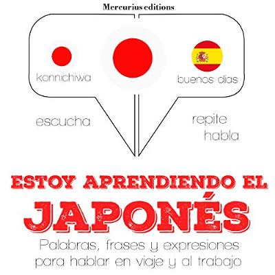 Estoy aprendiendo el japonés (Audiolibro) | Prueba Gratis
