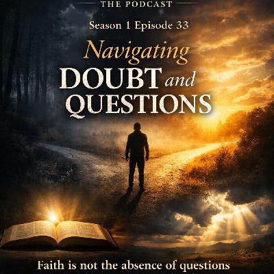 Navigating Doubt and Questions: Biblical Answers for Faith Struggles