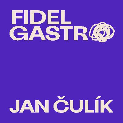 Kapří restaurace, naturální vína a extrémní lokálnost s Honzou Čulíkem | Fidel Gastro #17