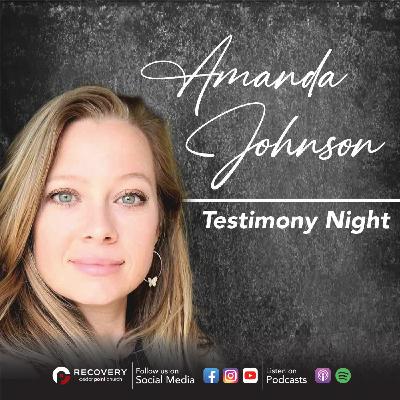 Amanda Johnson Testimony Amanda Johnson Testimony