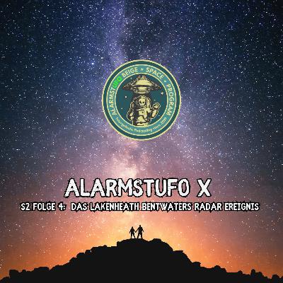 Alarmstufo X - Das Lakenheath Bentwaters Radar Ereignis Alarmstufo X - Das Lakenheath Bentwaters Radar Ereignis