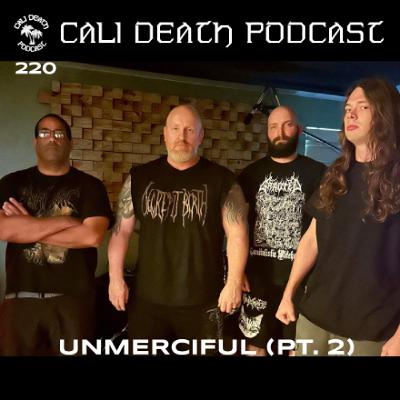 Ep. 220 - Unmerciful (Pt. 2)