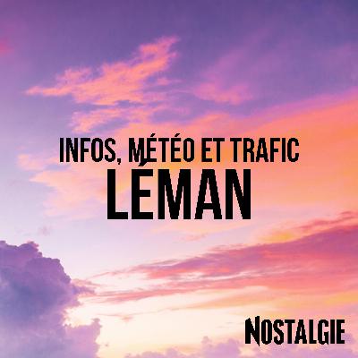 INFOS de NOSTALGIE LEMAN du vendredi 10 octobre 2025 à 06h30