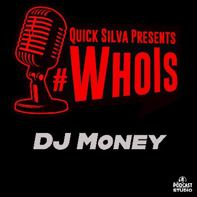 The Quicksilva Show presents #WhoIs DJ Money The Quicksilva Show presents #WhoIs DJ Money