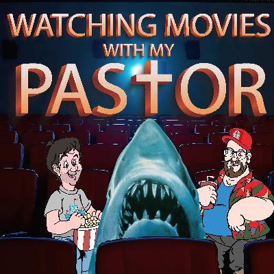 16 Watching JAWS with My Pastor