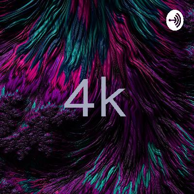 4k (Trailer)