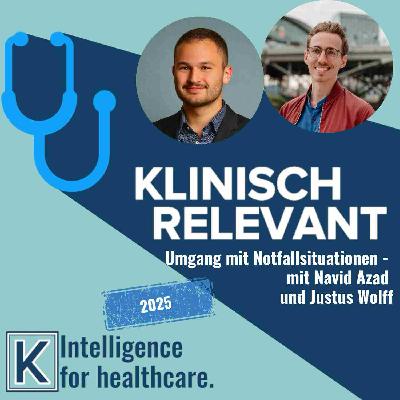 Umgang mit Notfallsituationen auf Teamebene (Teil 2) - mit Navid Azad und Justus Wolff