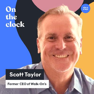 42. Scott Taylor, former President and CEO of Walk-On's Sports Bistreaux