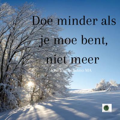 Doe minder als je moe bent, niet meer! #19