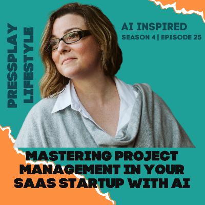 Mastering Project Management in Your SaaS Startup with AI