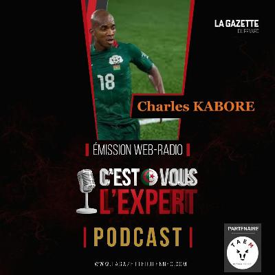 « C'est vous l'Expert #01Jan2024 » : Avec Charles Kabore « C'est vous l'Expert #01Jan2024 » : Avec Charles Kabore