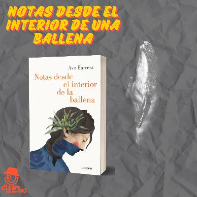 Notas desde el interior de una ballena Notas desde el interior de una ballena