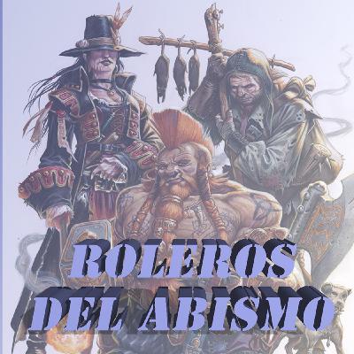 Roleros del Abismo 1 - Cthulhu (Orient Express), El Resurgir del Dragón y Warhammer 4º Ed.