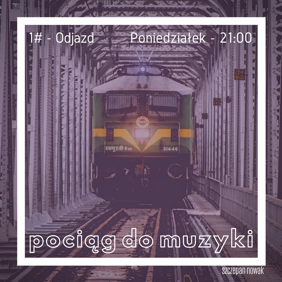 Pociąg do muzyki - #1 Odjazd.2020-02-03.210218 episode artwork