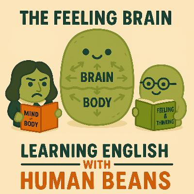 #14 - The Feeling Brain: How Emotions Drive Our Decisions