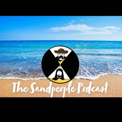 Episode 9 "Adam Dissappears" The Sandpeople Podcast