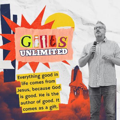 All Good Gifts (Gifts Unlimited)