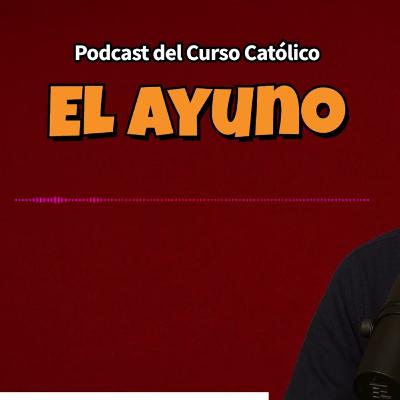 El verdadero Ayuno Católico: Más allá de no comer carne | Amor, Oración y Obediencia