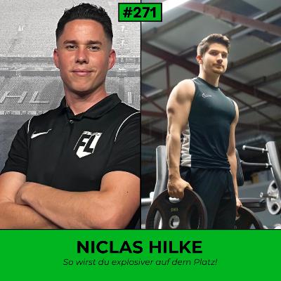 #271 So wirst du explosiver, schneller und agiler auf dem Platz! - mit Nico De Villa und Niclas Hilke