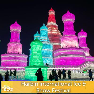 Fun Facts About the Harbin International Ice and Snow Festival