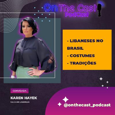 KAREN HAYEK - ONTHECAST_PODCAST #018