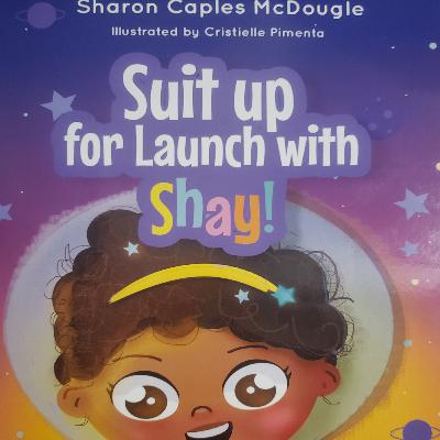 Suit Up for Launch with Shay!
