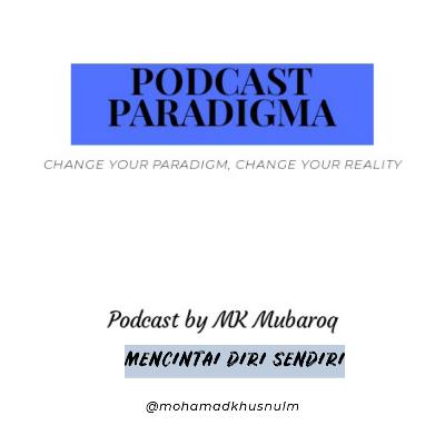 Mencintai Diri Sendiri Mencintai Diri Sendiri