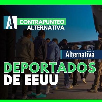 🎙️ PODCAST /🟢 DEPORTADOSDE EEUU | Revista Alternativa | Ene 28