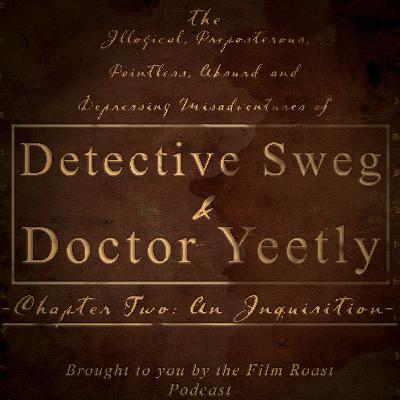 Chapter 02: An Inquisition Chapter 02: An Inquisition