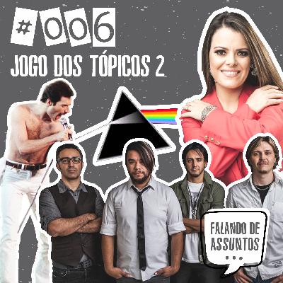FdA 006 - Jogo dos Tópicos 2