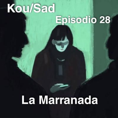 E28: La Marranada E28: La Marranada