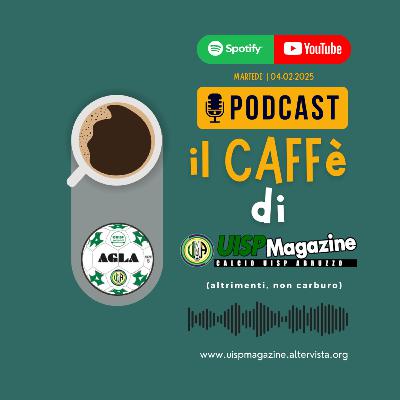 Il Caffè di UISP MAGAZINE Il Caffè di UISP MAGAZINE