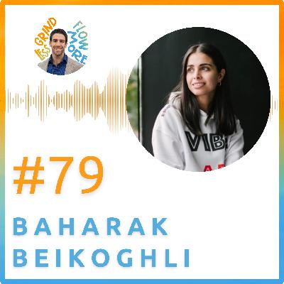 How to Reframe Debt and Redefine Success w/ Baharak Beikoghli (Ep. 79)