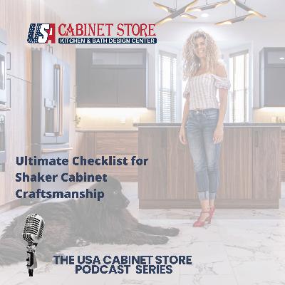 Ultimate Checklist for Shaker Cabinet Craftsmanship Ultimate Checklist for Shaker Cabinet Craftsmanship
