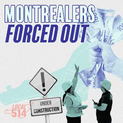 Gentrification Pushes Montrealers Out of Their Neighbourhoods