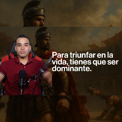 La Verdad Que Nadie Te Dice: Ser Dominante es Ser Atractivo