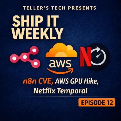 n8n Critical CVE (CVE-2026-21858), AWS GPU Capacity Blocks Price Hike, Netflix Temporal