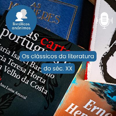 Episódio #159: Os clássicos da literatura do séc. XX