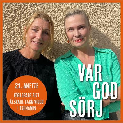 Anette-förlorade sitt älskade barn Viggo