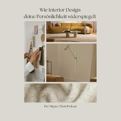 Wie Interior Design und Persönlichkeitsentwicklung zusammenpassen