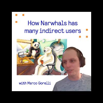How Narwhals has many end users ... that never use it directly with Marco Gorelli