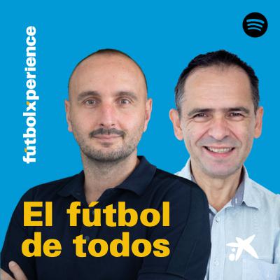 #7 El fútbol de todos con Fran González