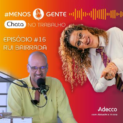 RUI BAIRRADA - De estafeta a CEO