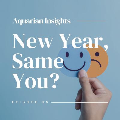 New Year, Same You? New Year, Same You?
