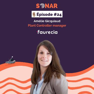 #24 - Amélie Gicquiaud - Plant Controller Manager chez Faurecia : Au-delà des clichés sur le contrôle de gestion