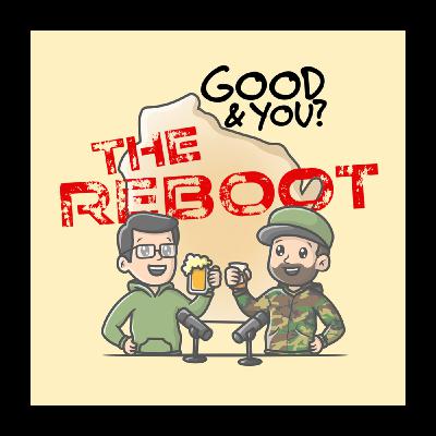 Good And You Podcast Ep. 008